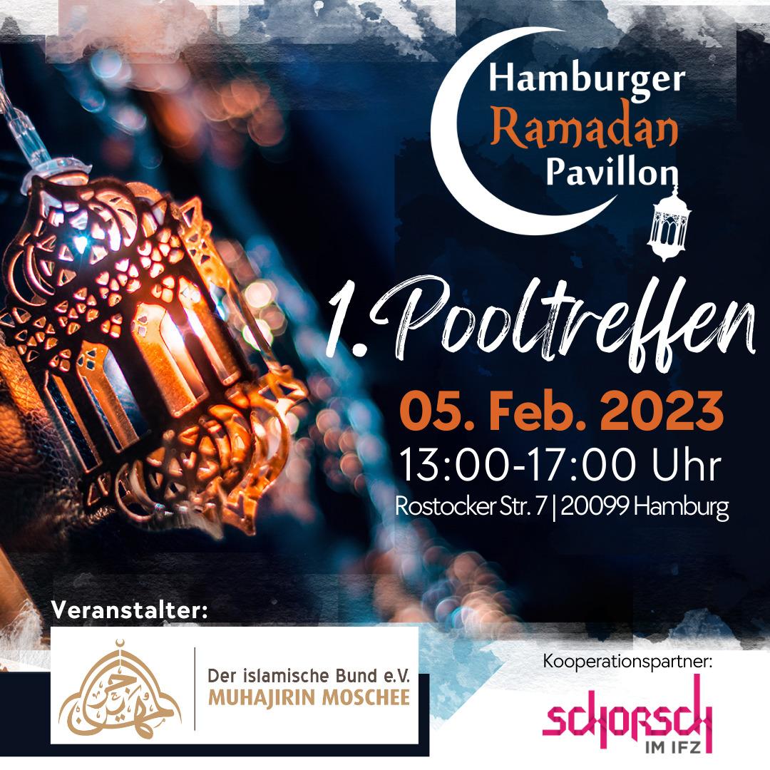 Read more about the article 1. Pooltreffen für den Hamburger Ramadan Pavillon 2023